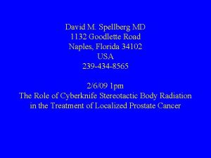 David M Spellberg MD 1132 Goodlette Road Naples