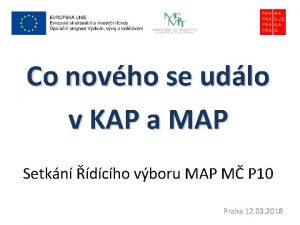 Co novho se udlo v KAP a MAP