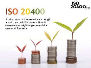 ISO 20400 Il primo standard internazionale per gli