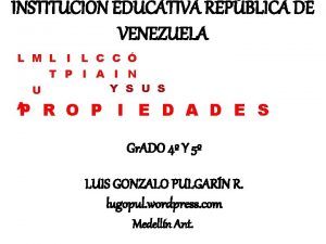 INSTITUCION EDUCATIVA REPBLICA DE VENEZUELA L M L