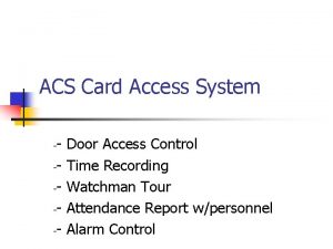 ACS Card Access System Door Access Control Time