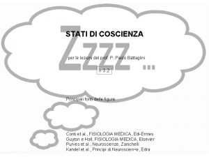 STATI DI COSCIENZA per le lezioni del prof