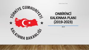 Adana Sanayi Odas ONBRNC KALKINMA PLANI 2019 2023