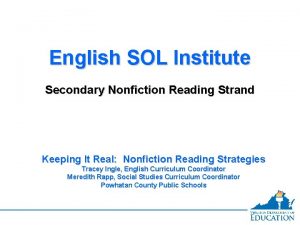 English SOL Institute Secondary Nonfiction Reading Strand Keeping
