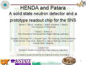 HENDA and Patara A solid state neutron detector