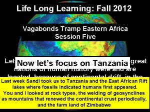 Life Long Learning Fall 2012 Vagabonds Tramp Eastern