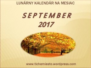LUNRNY KALENDR NA MESIAC SEPTEMBER 2017 www tichemiesto
