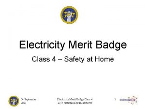 Electricity Merit Badge Class 4 Safety at Home