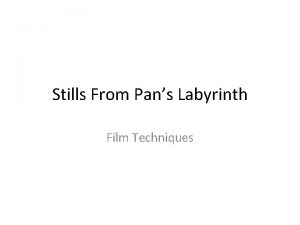 Stills From Pans Labyrinth Film Techniques Mise en