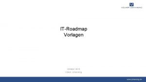 ITRoadmap Vorlagen Oktober 2019 Volker Johanning www johanning