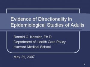 Evidence of Directionality in Epidemiological Studies of Adults