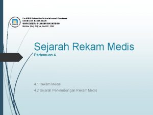 Prodi DIII Rekam Medis dan Informasi Kesehatan FAKULTAS