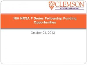 NIH NRSA F Series Fellowship Funding Opportunities October