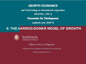 GROWTH ECONOMICS and Fundraising in international cooperation SECSP