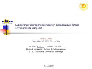 Supporting Heterogeneous Users in Collaborative Virtual Environments using