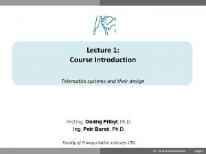 Lecture 1 Course Introduction Telematics systems and their