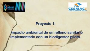 Proyecto 1 Impacto ambiental de un relleno sanitario