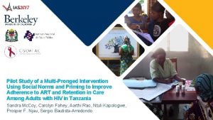 Pilot Study of a MultiPronged Intervention Using Social