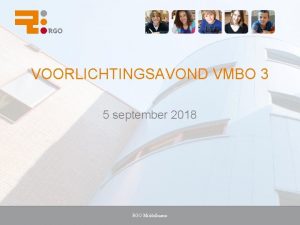 VOORLICHTINGSAVOND VMBO 3 5 september 2018 RGO Middelharnis