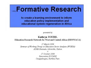 What is formative research