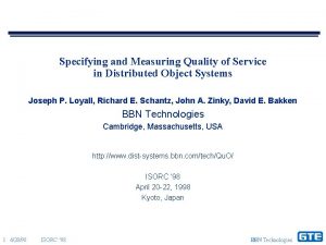 Specifying and Measuring Quality of Service in Distributed