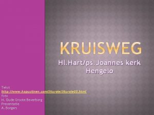 Hl Hartps Joannes kerk Hengelo Tekst http www