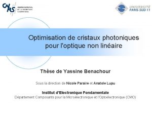 Optimisation de cristaux photoniques pour loptique non linaire