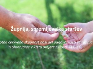 upnija spremljevalka starev otna cerkvena skupnost nosi del