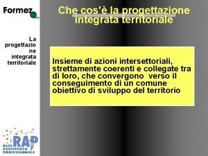 Che cos la progettazione integrata territoriale La progettazio