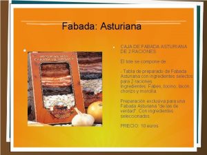 Fabada Asturiana CAJA DE FABADA ASTURIANA DE 2