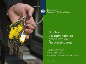 Bibob en vergunningen op grond van de Huisvestingswet