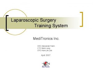 Laparoscopic Surgery Training System Medi Tronics Inc CEO