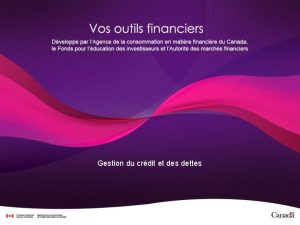 Gestion du crdit et des dettes Horaire Dbut