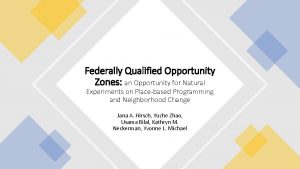 Federally Qualified Opportunity Zones an Opportunity for Natural