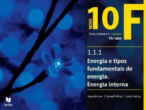 1 1 1 Energia e tipos fundamentais de