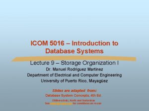 ICOM 5016 Introduction to Database Systems Lecture 9