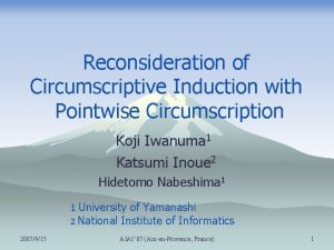 Reconsideration of Circumscriptive Induction with Pointwise Circumscription Koji