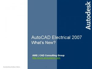 Auto CAD Electrical 2007 Whats New AMS CAD