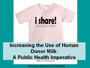 Increasing the Use of Human Donor Milk A