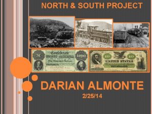 NORTH SOUTH PROJECT DARIAN ALMONTE 22514 Transportation In