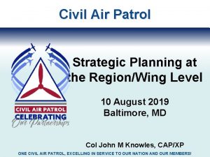 Civil Air Patrol Strategic Planning at the RegionWing