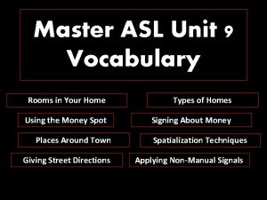 Master asl unit 9 pdf