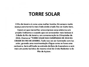 TORRE SOLAR O Rio de Janeiro como uma