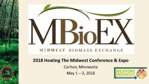 2018 Heating The Midwest Conference Expo Carlton Minnesota