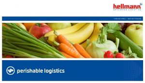 perishable logistics Mission Vision Statement Insuring expertise and