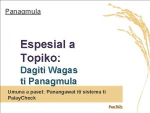 Panagmula Espesial a Topiko Dagiti Wagas ti Panagmula