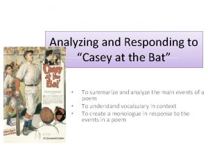 Analyzing and Responding to Casey at the Bat