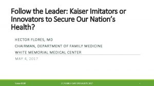 Follow the Leader Kaiser Imitators or Innovators to