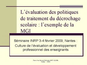 Lvaluation des politiques de traitement du dcrochage scolaire