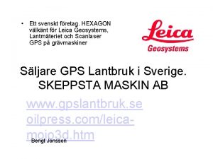 Ett svenskt fretag HEXAGON vlknt fr Leica Geosystems
